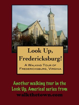 cover image of A Walking Tour of Fredericksburg, Virginia